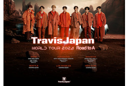 Travis Japan、世界6都市巡る“初のワールドツアー”開催決定【メンバーコメント】 画像