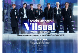 Travis Japan、ワールドツアー初日公演の生配信決定 ニューヨークからライブパフォーマンス【「Travis Japan World Tour 2025 VIIsual】