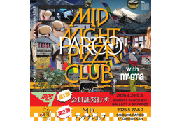 【2026年GW】仲野太賀・上出遼平・阿部裕介の旅サークル「MIDNIGHT PIZZA CLUB」会員証発行所が4月24日より渋谷PARCOに登場