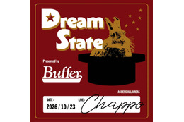 Buffer、初の音楽イベント「Dream State Presented By Buffer」10月23日に開催。CHAPPOが一夜限りのインストアライブ 画像
