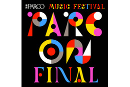 福岡PARCO最後の音楽フェス「PARC ON FINAL」全ラインナップ発表。ZAZEN BOYS、小原綾斗らが出演 画像