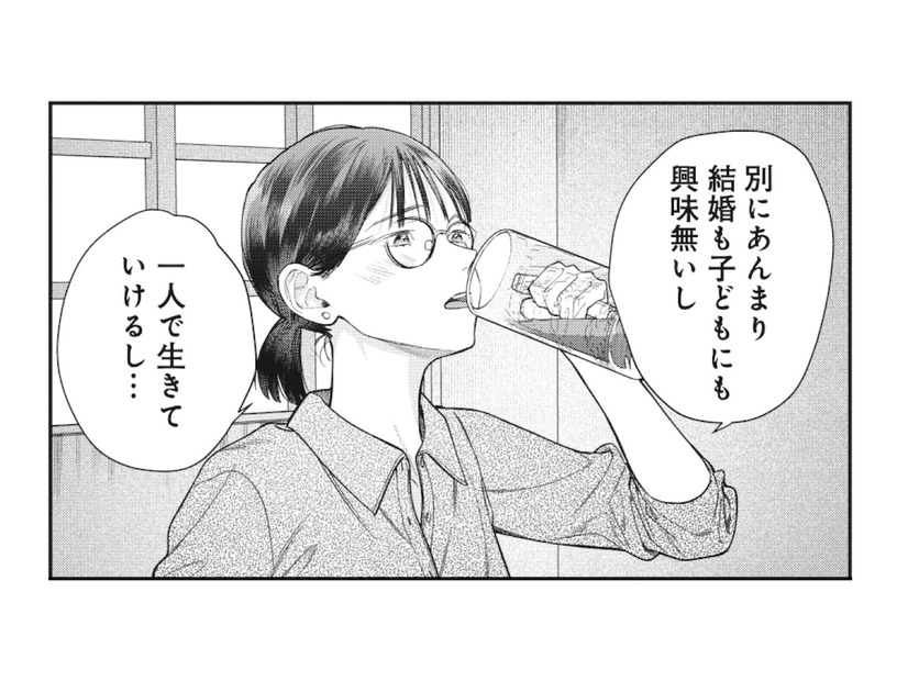 周りは既婚者ばかり。「一人でも生きていける」と強がるも、焦りだけが募っていく【これが最後の×××かも #２】