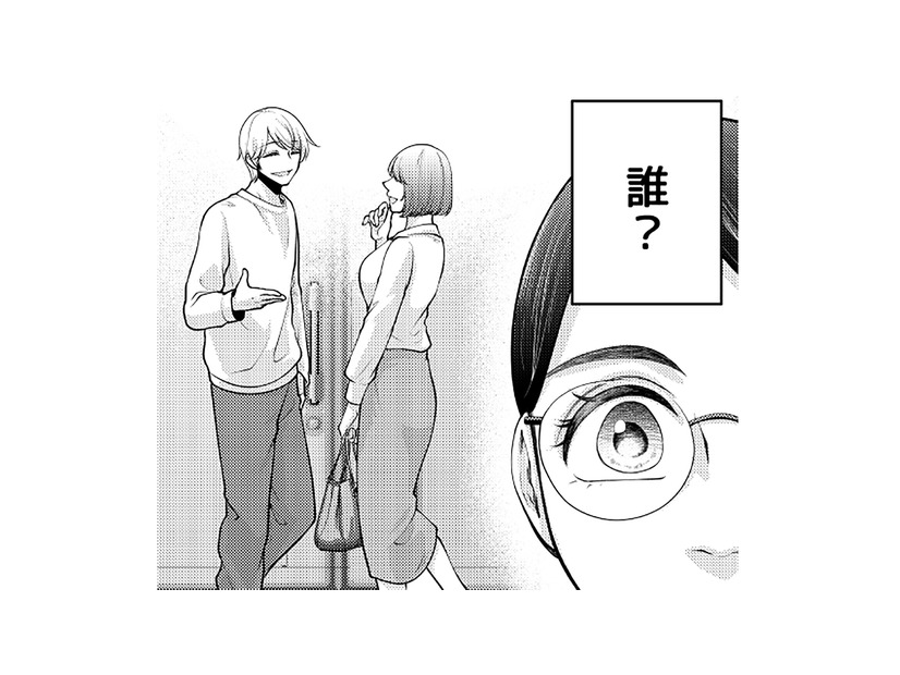 帰宅すると家の前に彼と見知らぬ女性が…！一体この人、彼とどんな関係？【痴人の愛 リバース #19】
