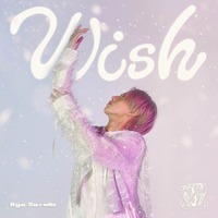 「タイプロ」で注目・鈴木凌、12月17日にデビューシングル「Wish」リリース 作詞＆作曲は渡辺拓也氏