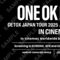 『ONE OK ROCK DETOX JAPAN TOUR 2025 AT NISSAN STADIUM IN CINEMAS』60秒予告 入プレ配布も決定 画像