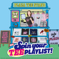 「Spin your TEE PLAYLIST!」