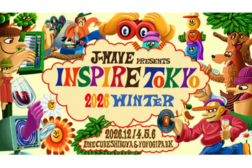 J-WAVE企画の都市型カルチャーフェス「INSPIRE TOKYO 2026 WINTER」12月4日～6日に開催。音楽・フード・マーケットが交差 画像