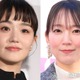 奈緒＆吉岡里帆、“朝ドラ”オーディション秘話語る ユニークな課題の意図に「想像の斜め上」「難しすぎる」と驚きの声