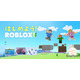 遊び時間が学びに変わる…Robloxで習得するプログラミングと3Dゲーム制作