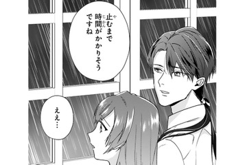 突然の嵐で帰れなくなった！ 街の宿に避難できたけど、部屋もベッドも一つだけ…!?【「24点」と婚約破棄された令嬢は、隣国の王太子に完璧な花嫁と愛される  #30】 画像