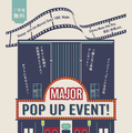 映画前売券の歴史パネル展示も！ 映画とともに45年を歩んできたメイジャーPOP UP EVENT開催 画像