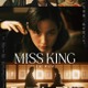 BUDDiiS森愁斗・鳴海唯ら「MISS KING / ミス・キング」出演決定 予告＆ポスター解禁・Netflix世界同時配信も 画像