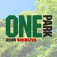 【2026年GW】音楽やダンス、台湾フードを楽しめる「SHIBUYA ONE PARK 2026」5月2日〜5日開催 画像
