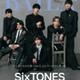 SixTONES、2人ずつ6年の軌跡振り返る それぞれの好きなパーツに寄ったアップカットも 画像